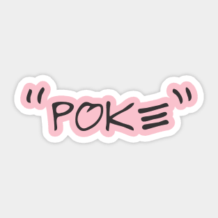 Poke me! Funny meme Sticker